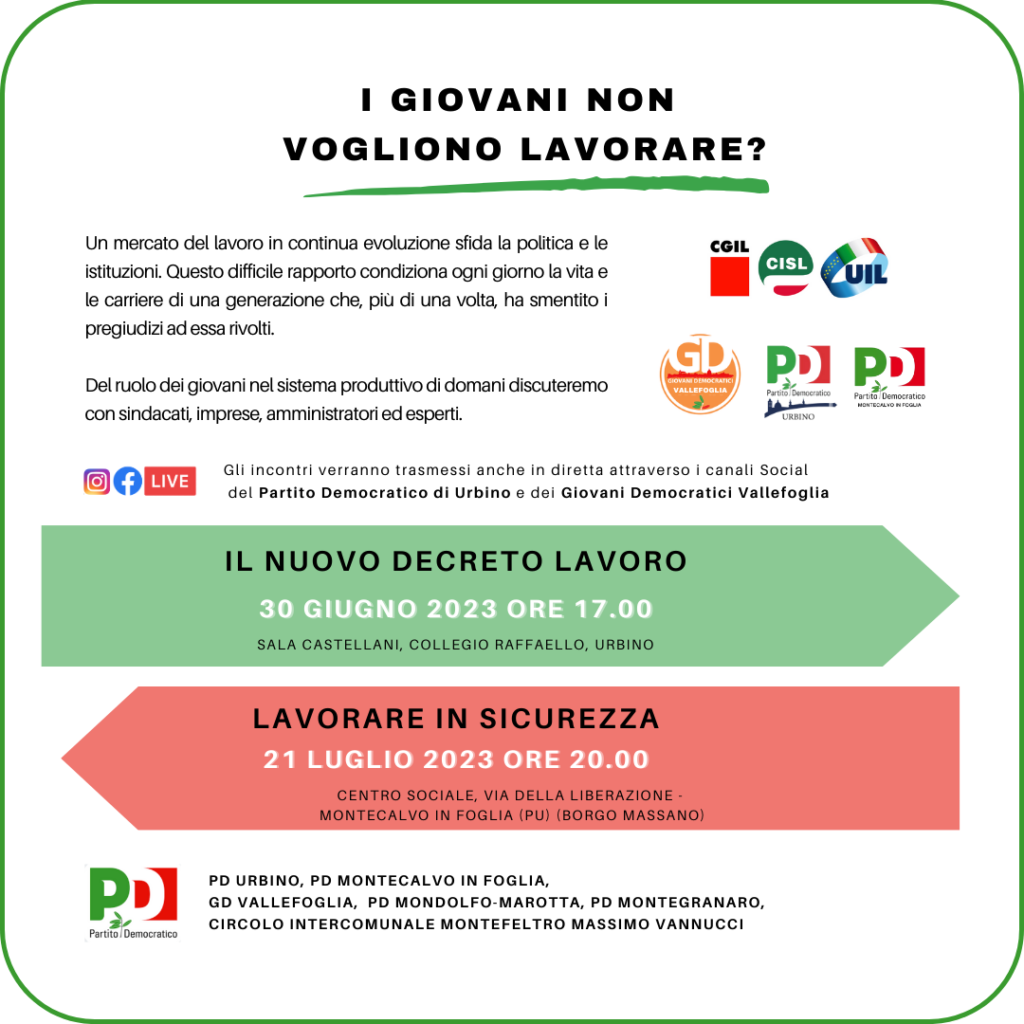 I Giovani NON vogliono lavorare? PD Urbino3